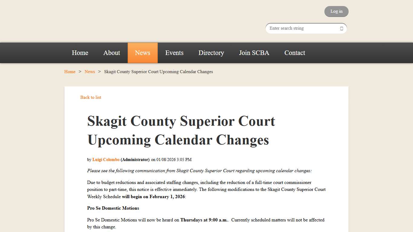 Skagit County Bar Association - Skagit County Superior Court Upcoming Calendar Changes